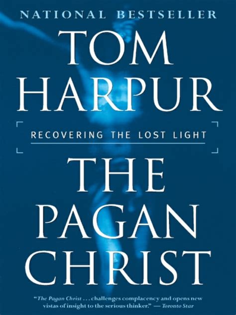 The pagan christ proposition by tom harpur